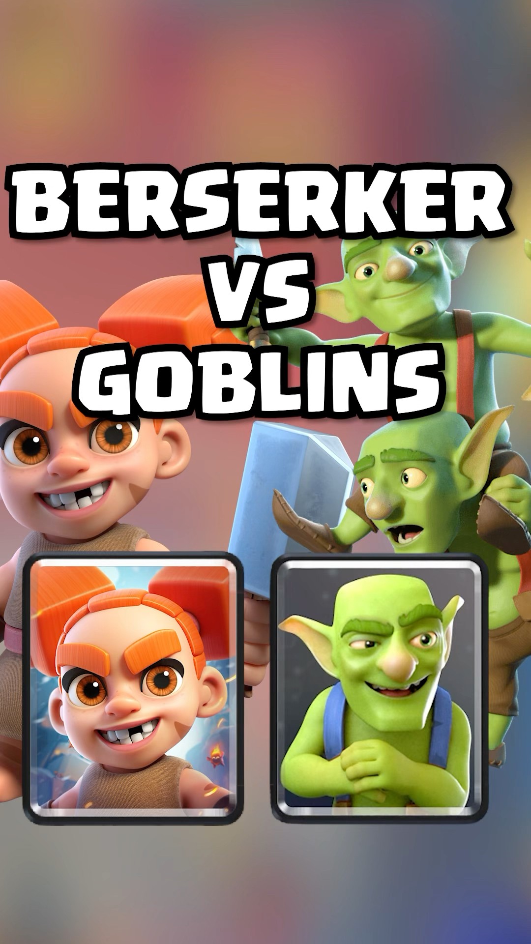 Berserker 🪓 VS Goblin 🔪 #clashroyale #shorts – YouTube