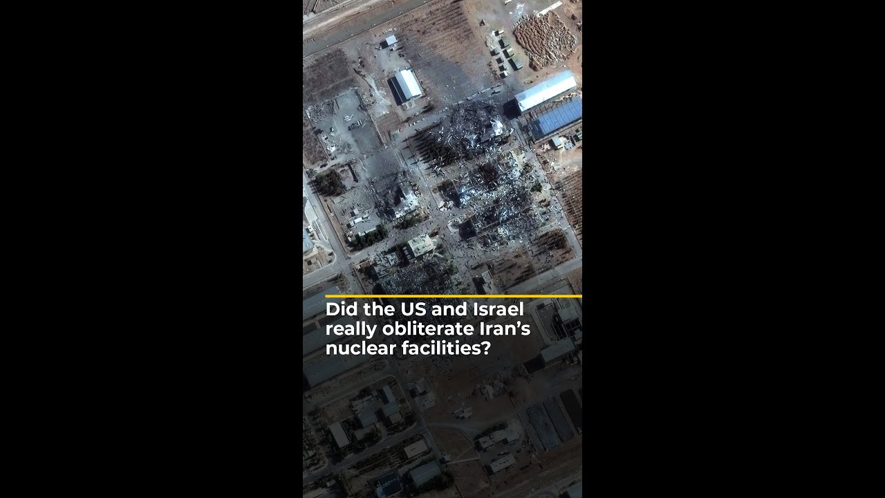 Did the US and Israel really obliterate Iran’s nuclear facilities? | AJ #shorts – YouTube