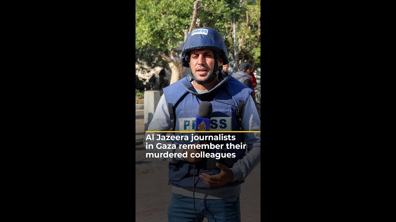 Al Jazeera journalists in Gaza remember their murdered colleagues | AJ #shorts – YouTube