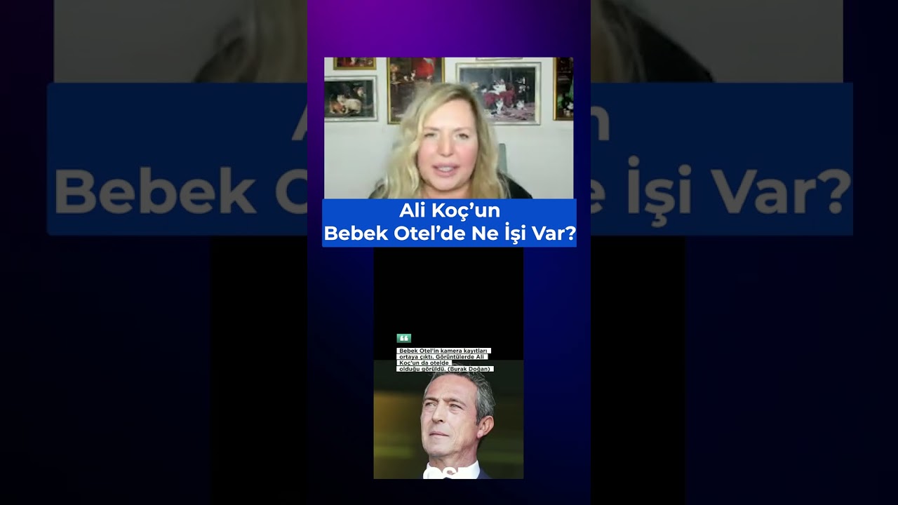 Ali Koç’un Bebek Otel’de Ne İşi Var? #shorts – YouTube